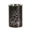 Black LED C/C Let It Snow Melter